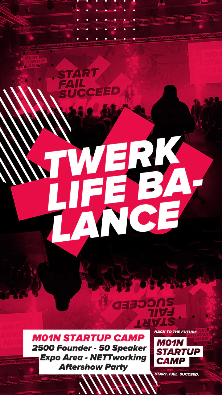M01N Startup Camp poster “Twerk Life Balance”: white slogan on the red M01N mark over a red-tinted photo of the M01N stage and crowd